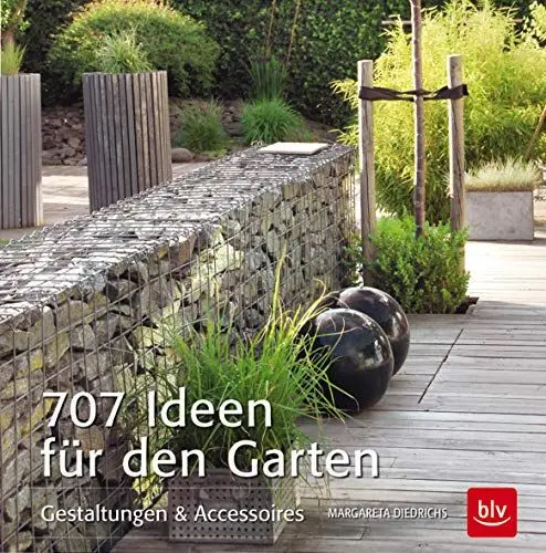 Produktbild: 707 Ideen für den Garten: Gestaltungen & Accessoires