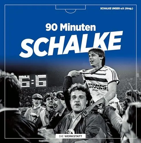 Produktbild: 90 Minuten Schalke