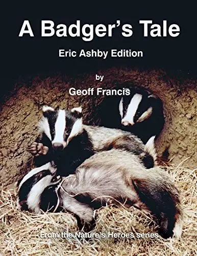 Produktbild: A Badger's Tale: Eric Ashby edition: From the Nature's Heroes series