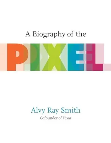Produktbild: A Biography of the Pixel (Leonardo)