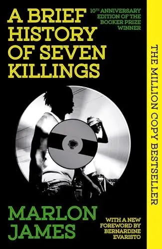 Produktbild: A Brief History of Seven Killings: Special 10th Anniversary Edition of the Booker Prizewinner