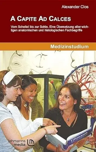 Produktbild: A Capite Ad Calces: Vom Scheitel bis zur Sohle
