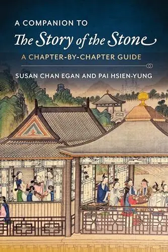 Produktbild: A Companion to the Story of the Stone: A Chapter-By-Chapter Guide