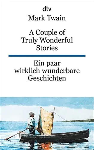 Produktbild: A Couple of Truly Wonderful Stories Ein paar wirklich wunderbare Geschichten: dtv zweisprachig für Könner – Englisch