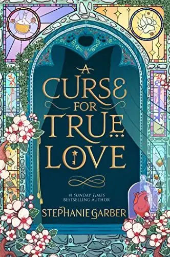Produktbild: A Curse For True Love: the thrilling final book in the Once Upon a Broken Heart series