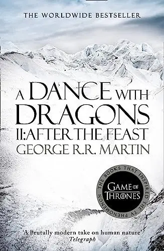 Produktbild: A Dance With Dragons: Part 2 After the Feast: The bestselling classic epic fantasy series behind the award-winning HBO and Sky TV show and phenomenon GAME OF THRONES (A Song of Ice and Fire, Band 5)
