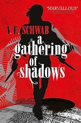 Produktbild: A Darker Shade of Magic 02. A Gathering of Shadows: V. E. Schwab