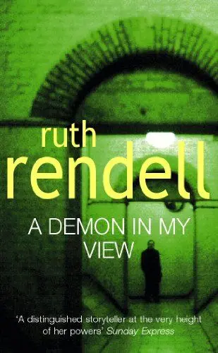 Produktbild: A Demon In My View: a chilling portrayal of psychological violence from the award-winning Queen of Crime, Ruth Rendell