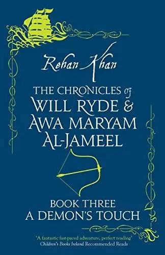 Produktbild: A Demon's Touch: Volume 3 (Chronicles of Will Ryde & Awa Maryam, 3)