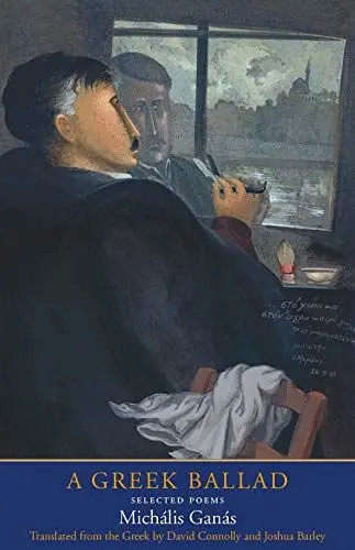 Produktbild: A Greek Ballad: Selected Poems (Margellos World Republic of Letters)
