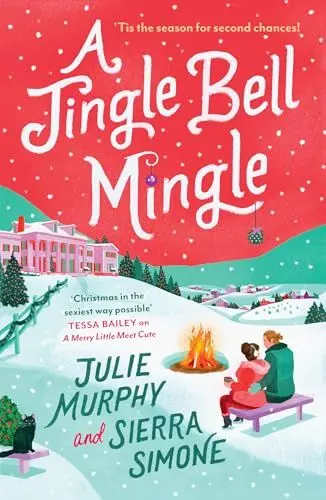 Produktbild: A Jingle Bell Mingle: the perfect spicy festive rom-com new for 2024 from bestselling authors
