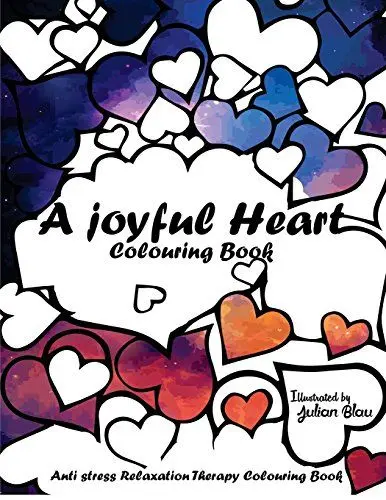 Produktbild: A Joyful Heart Colouring Book: An Adult Colouring Book: A Unique Midnight Edition Black Background Paper Adult Colouring Book For Men Women & Teens With ... Stress Relief & Art Colour Therapy)