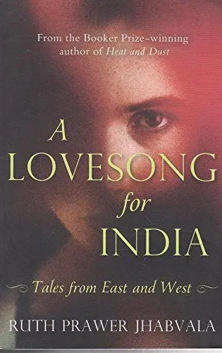 Produktbild: A Lovesong for India: Tales from East and West