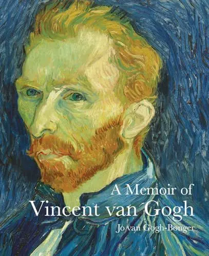 Produktbild: A Memoir of Vincent Van Gogh: by Jo van Gogh-Bonger (Lives of the Artists)