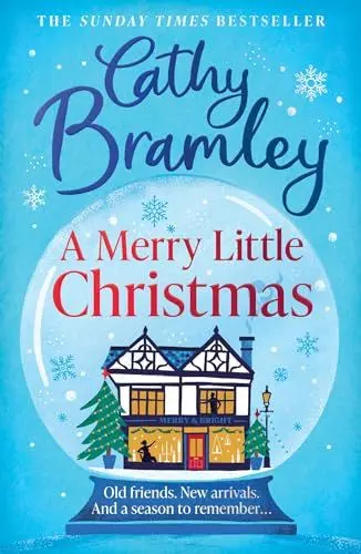 Produktbild: A Merry Little Christmas: The most heart-warming, joyful and cosy small-town romance book to curl up with this Christmas (The Merry Series)