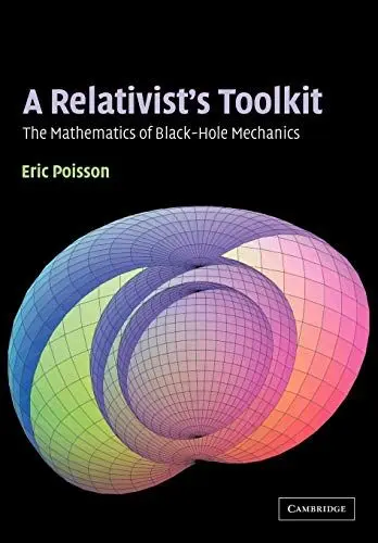 Produktbild: A Relativist's Toolkit: The Mathematics of Black-Hole Mechanics