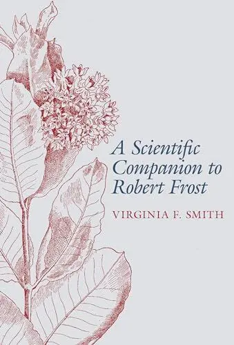 Produktbild: A Scientific Companion to Robert Frost (Clemson University Press W/ Lup)