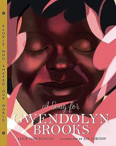 Produktbild: A Song for Gwendolyn Brooks (People Who Shaped Our World)