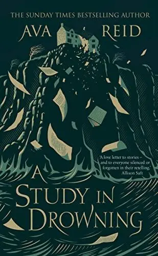 Produktbild: A Study in Drowning: The SUNDAY TIMES and NO. 1 NYT bestselling dark academia, rivals to lovers fantasy from the author of The Wolf and the Woodsman