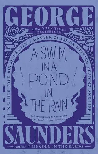 Produktbild: A Swim in a Pond in the Rain: In Which Four Russians Give a Master Class on Writing, Reading, and Life
