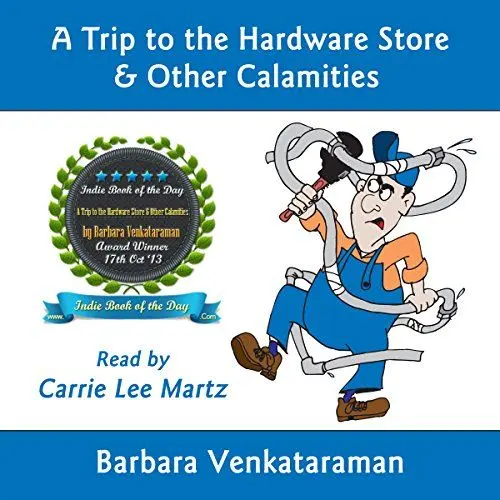 Produktbild: A Trip to the Hardware Store & Other Calamities: Quirky Essays for Quirky People