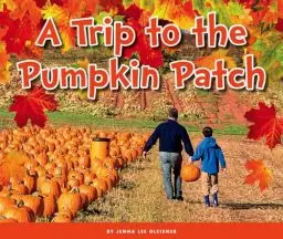 Produktbild: A Trip to the Pumpkin Patch (Welcome, Fall!)