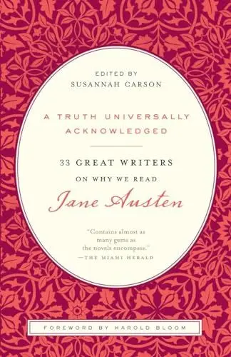 Produktbild: A Truth Universally Acknowledged: 33 Great Writers on Why We Read Jane Austen
