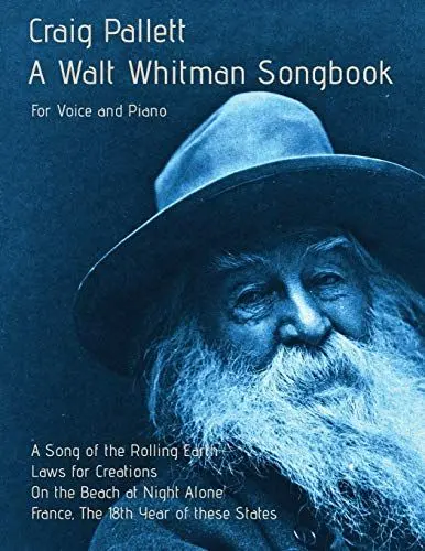 Produktbild: A Walt Whitman Songbook: A Song of the Rolling Earth for Voice and Piano