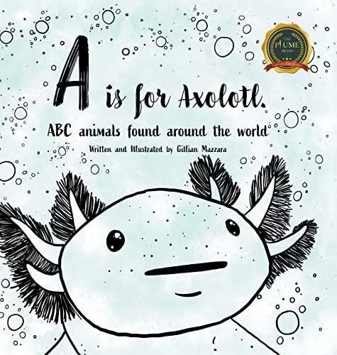 Produktbild: A is for Axolotle: ABC animals found around the world