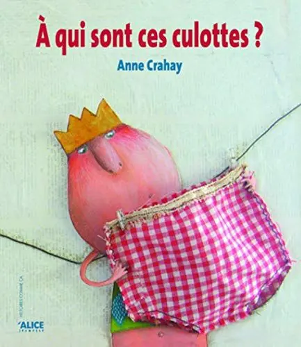 Produktbild: A qui sont ces culottes ?