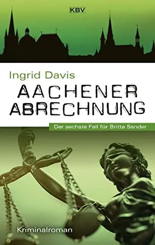 Produktbild: Aachener Abrechnung: Der sechste Fall für Britta Sander