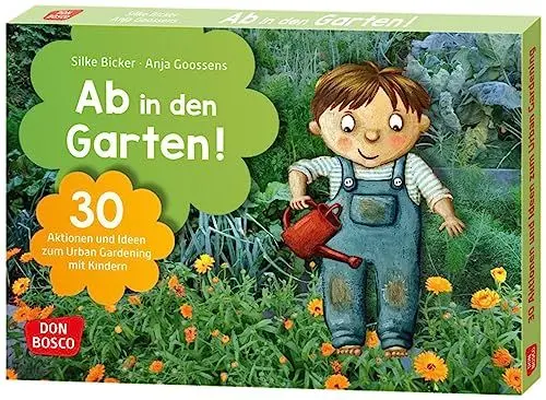 Produktbild: Ab in den Garten!: Bildkarten mit Gartenprojekten für alle Jahreszeiten. Gartenideen, Rezepte und Experimente für Kita-Gruppen & Naturpädagogik ... und Umweltpädagogik in Kita und Grundschule)