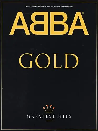 Produktbild: ABBA Gold: Greatest Hits. Klavier, Gesang, Gitarre (Songbooks).