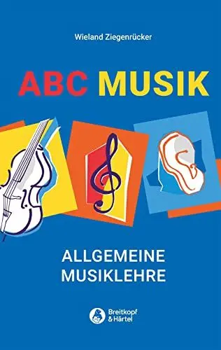 Produktbild: ABC Musik - Allgemeine Musiklehre - 446 Lehr- und Lernsätze (BV 309)
