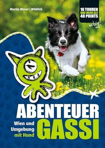 Produktbild: ABENTEUER GASSI: Wien und Umgebung mit Hund