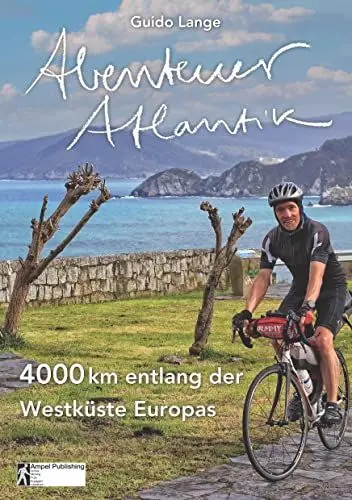 Produktbild: Abenteuer Atlantik: 4.000 km entlang der Westküste Europas