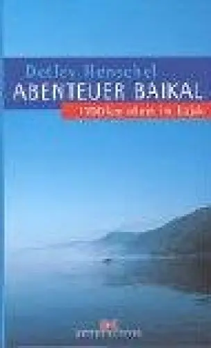 Produktbild: Abenteuer Baikal: 1700 km allein im Kajak