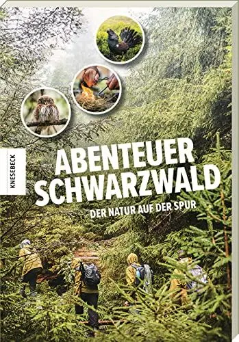 Produktbild: Abenteuer Schwarzwald: Der Natur auf der Spur