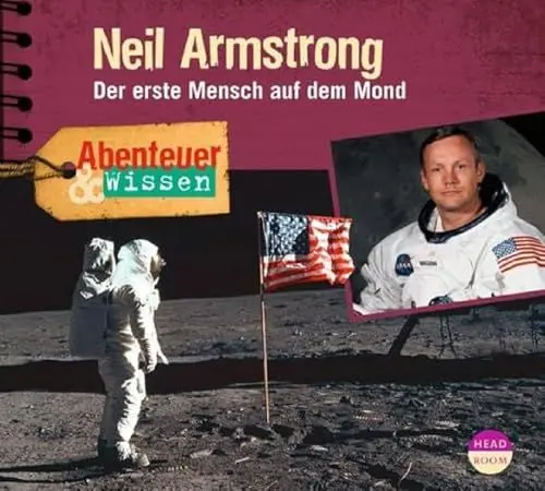 Produktbild: Abenteuer & Wissen: Neil Armstrong: Der erste Mensch auf dem Mond