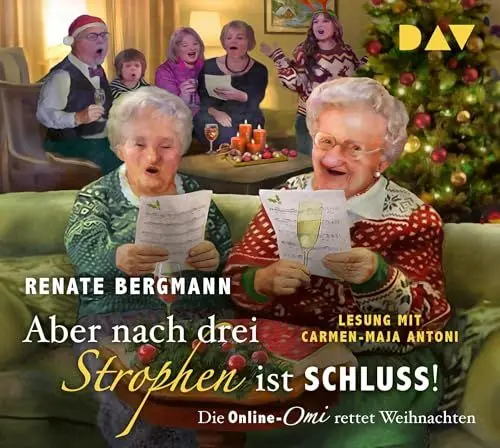 Produktbild: Aber nach drei Strophen ist Schluss! Die Online-Omi rettet Weihnachten: Lesung mit Carmen-Maja Antoni (4 CDs)