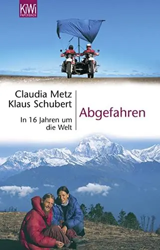 Produktbild: Abgefahren: In 16 Jahren um die Welt