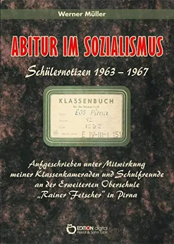 Produktbild: Abitur im Sozialismus: Schülernotizen 1963 - 1967