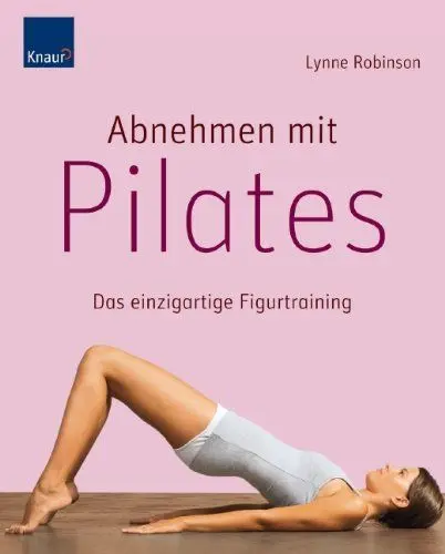 Produktbild: Abnehmen mit Pilates: Das einzigartige Figurtraining