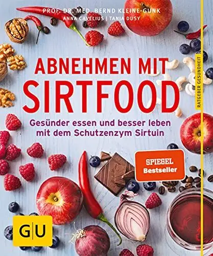 Produktbild: Abnehmen mit Sirtfood: Gesünder essen und besser leben mit dem Schutzenzym Sirtuin (GU Ratgeber Gesundheit)