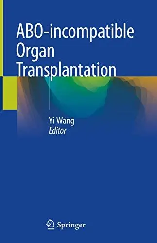 Produktbild: ABO-incompatible Organ Transplantation