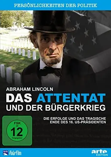 Produktbild: Abraham Lincoln - Das Attentat und der Bürgerkrieg