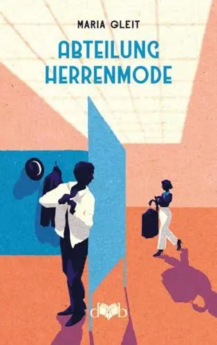 Produktbild: Abteilung Herrenmode: Roman eines Warenhausmädels