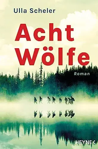 Produktbild: Acht Wölfe: Roman