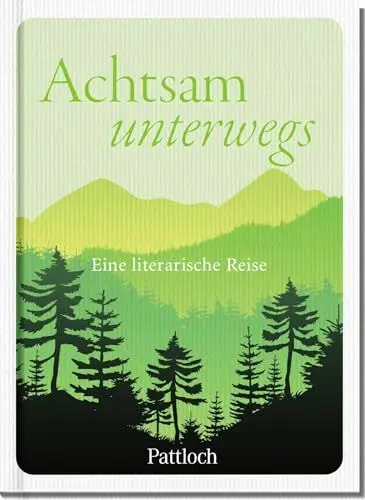 Produktbild: Achtsam unterwegs: Eine literarische Reise
