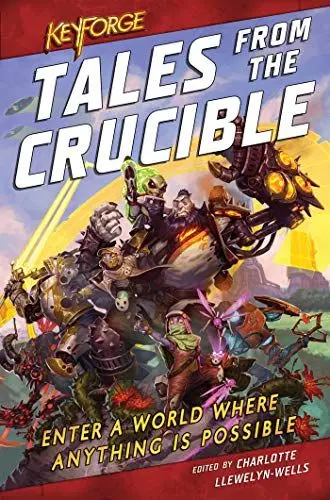 Produktbild: Aconyte KeyForge: Tales From the Crucible: A KeyForge Anthology, Mehrfarbig, ACOTAL80234